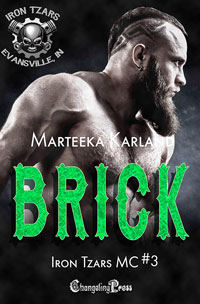 Brick -- Marteeka Karland