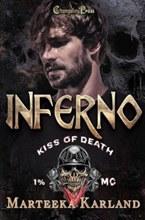 Inferno |  (Kiss of Death MC 18)