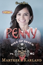 Penny | Kiss of Death by Marteeka Karland